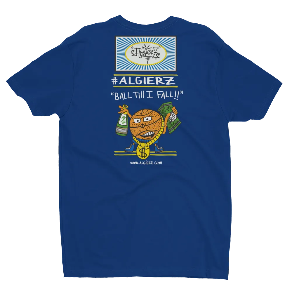 Ball Till I Fall (blue) T-Shirt