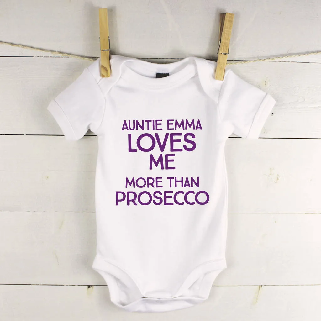Loves Me More Than' Babygrow